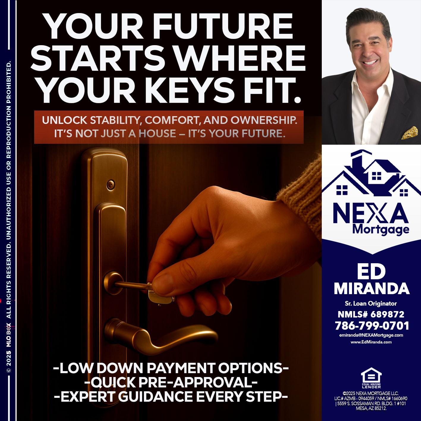 YOUR FUTURE - Ed Miranda -Senior Loan Originator