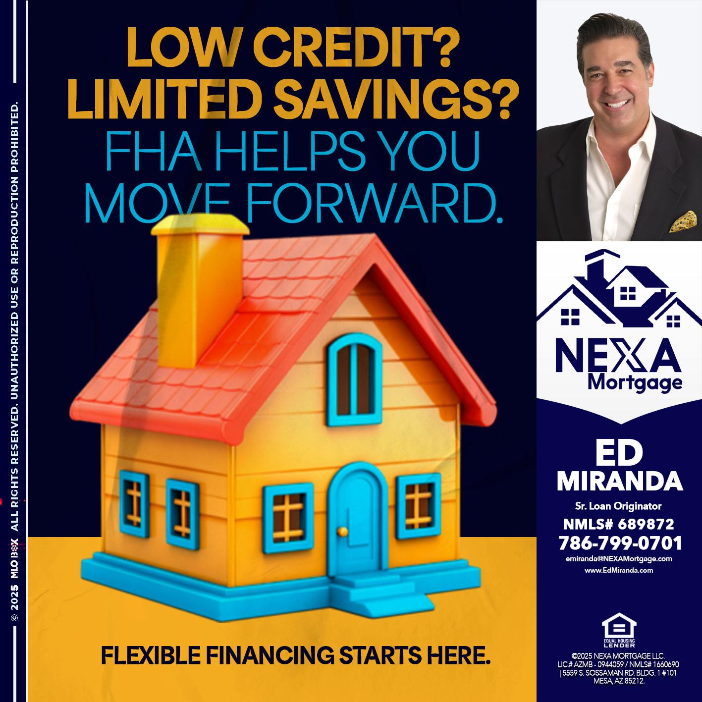 LOW CREDIT? - Ed Miranda -Senior Loan Originator