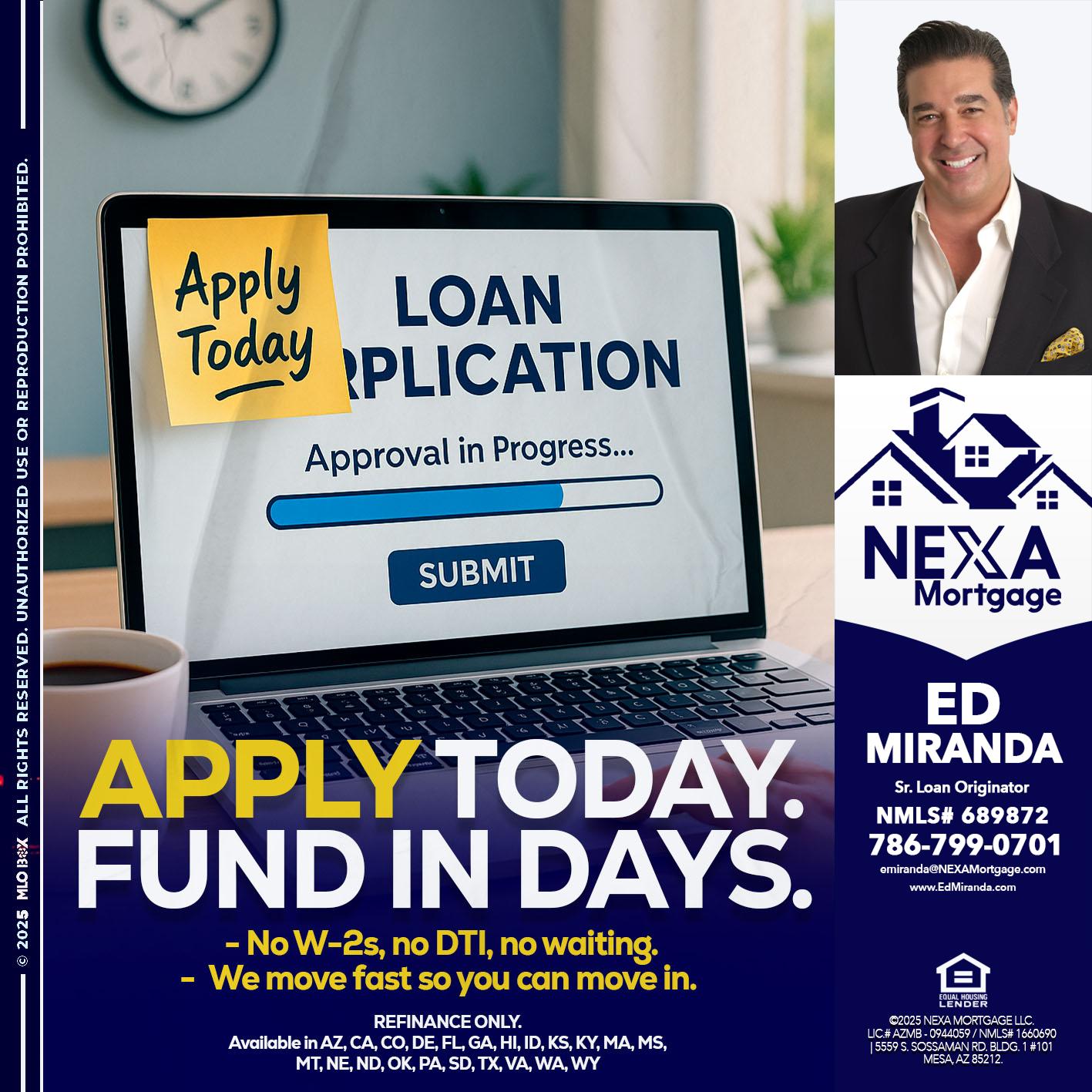 APPLY TODAY - Ed Miranda -Senior Loan Originator