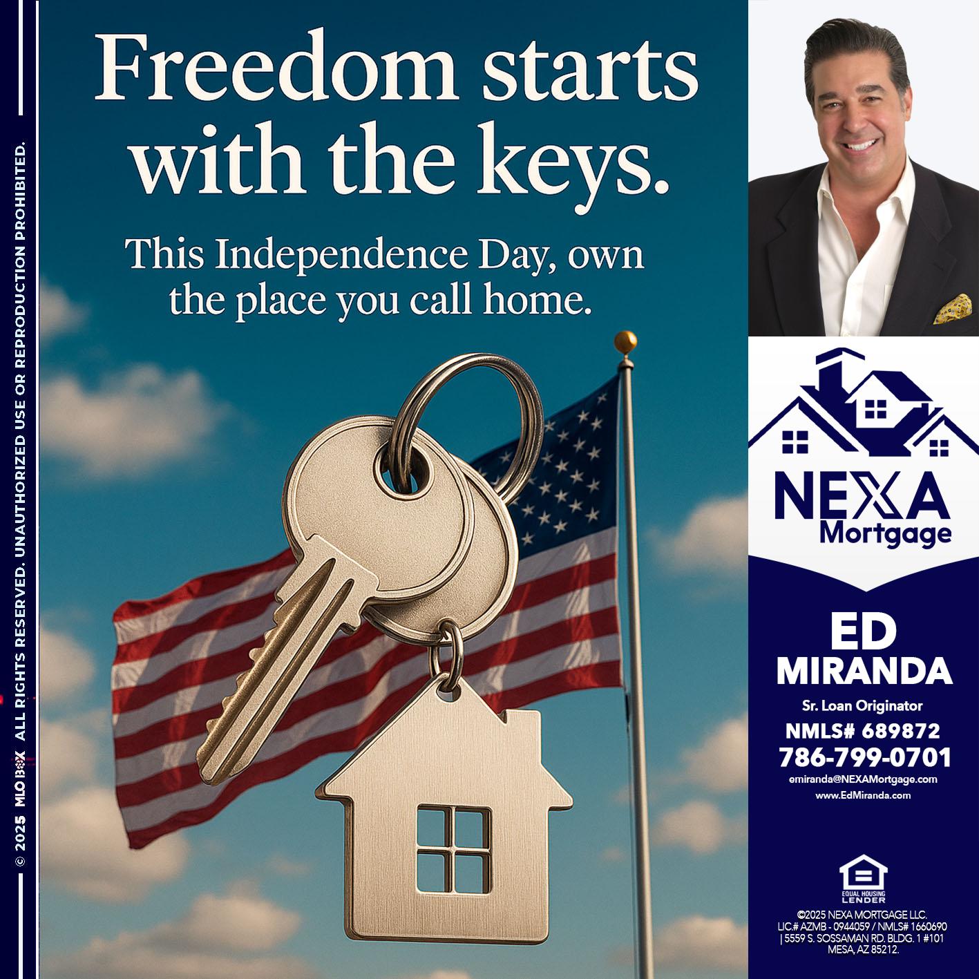 FREEDOM STARTS - Ed Miranda -Senior Loan Originator