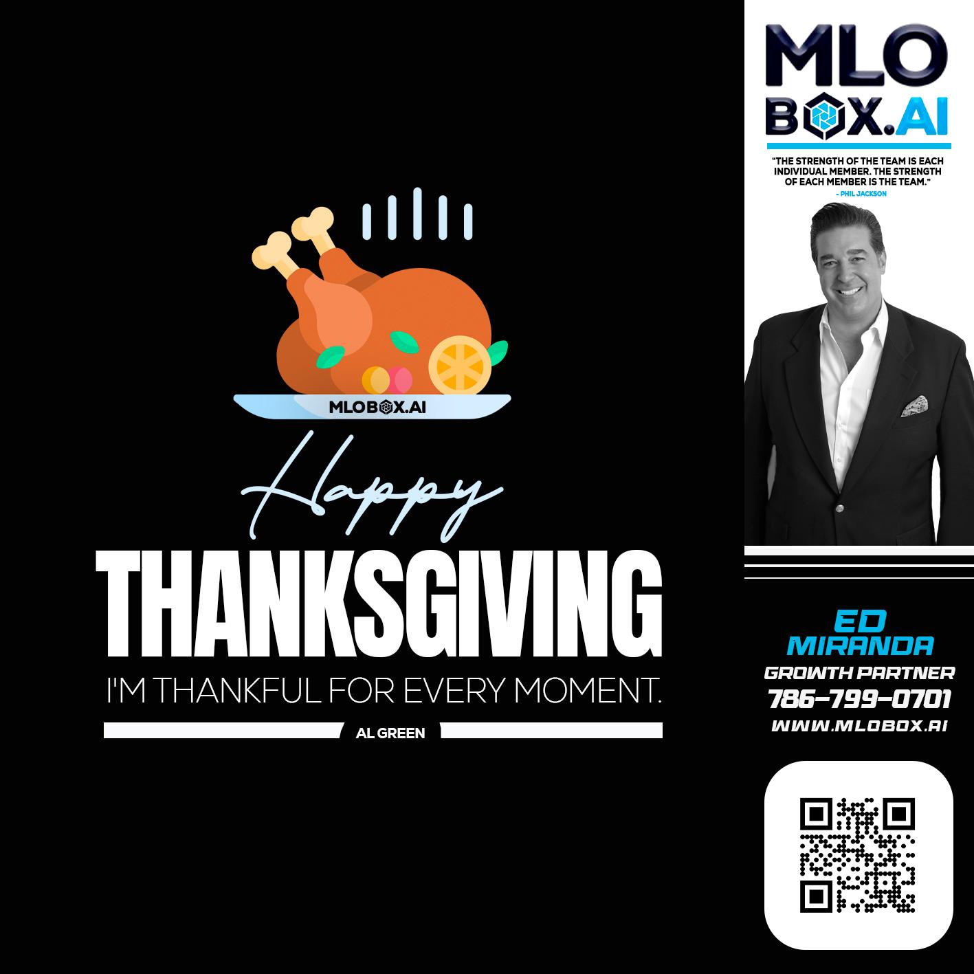 HAPPY THANKSGIVING - Ed Miranda -Senior Loan Originator