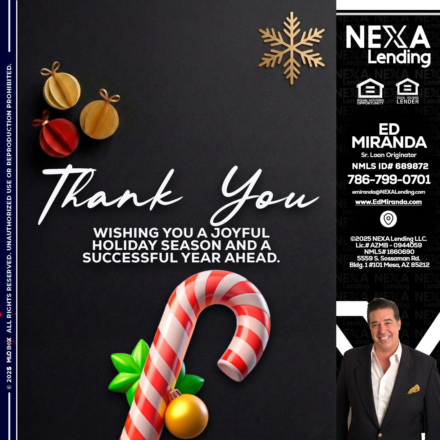 THANK YOU - Ed Miranda -Senior Loan Originator