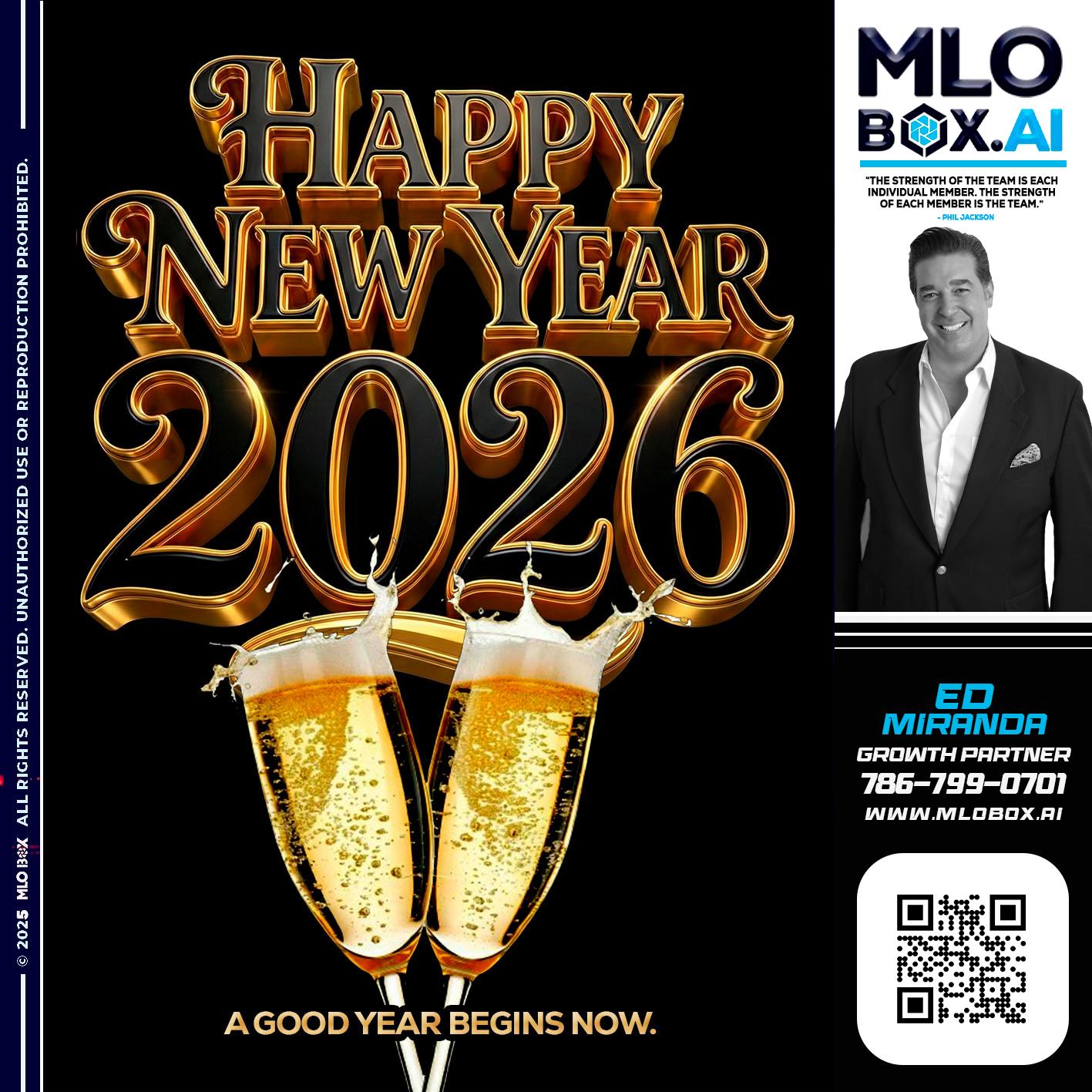 HAPPY NEW YEAR - Ed Miranda -Senior Loan Originator