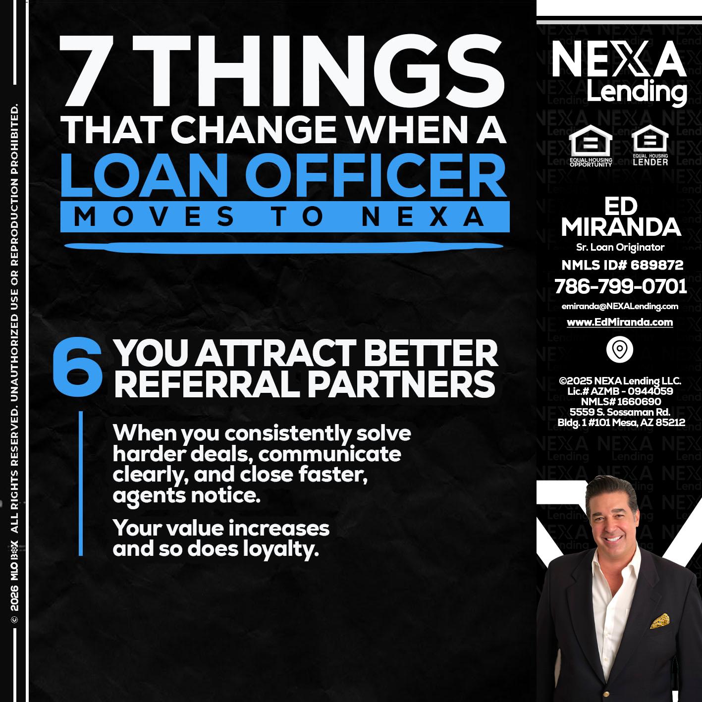 7 THINGS (6) - Ed Miranda -Senior Loan Originator