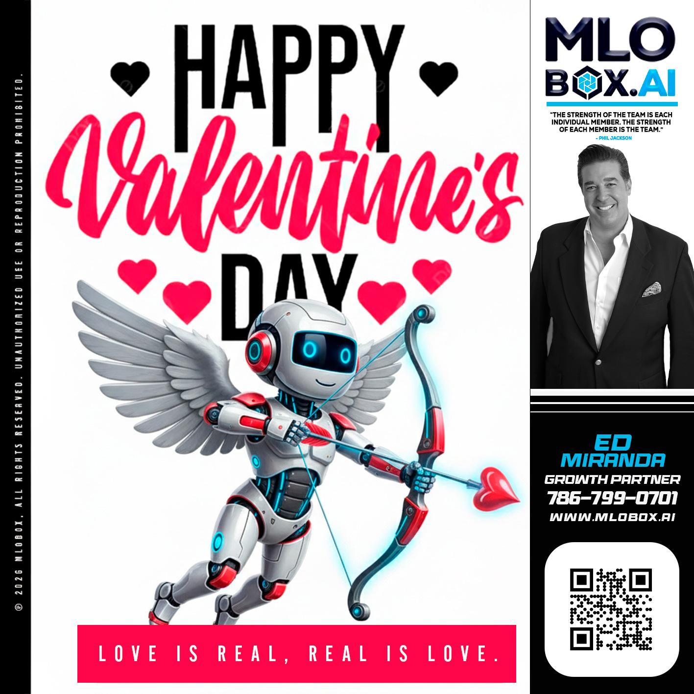 HAPPY VALENTINES DAY - Ed Miranda -Senior Loan Originator
