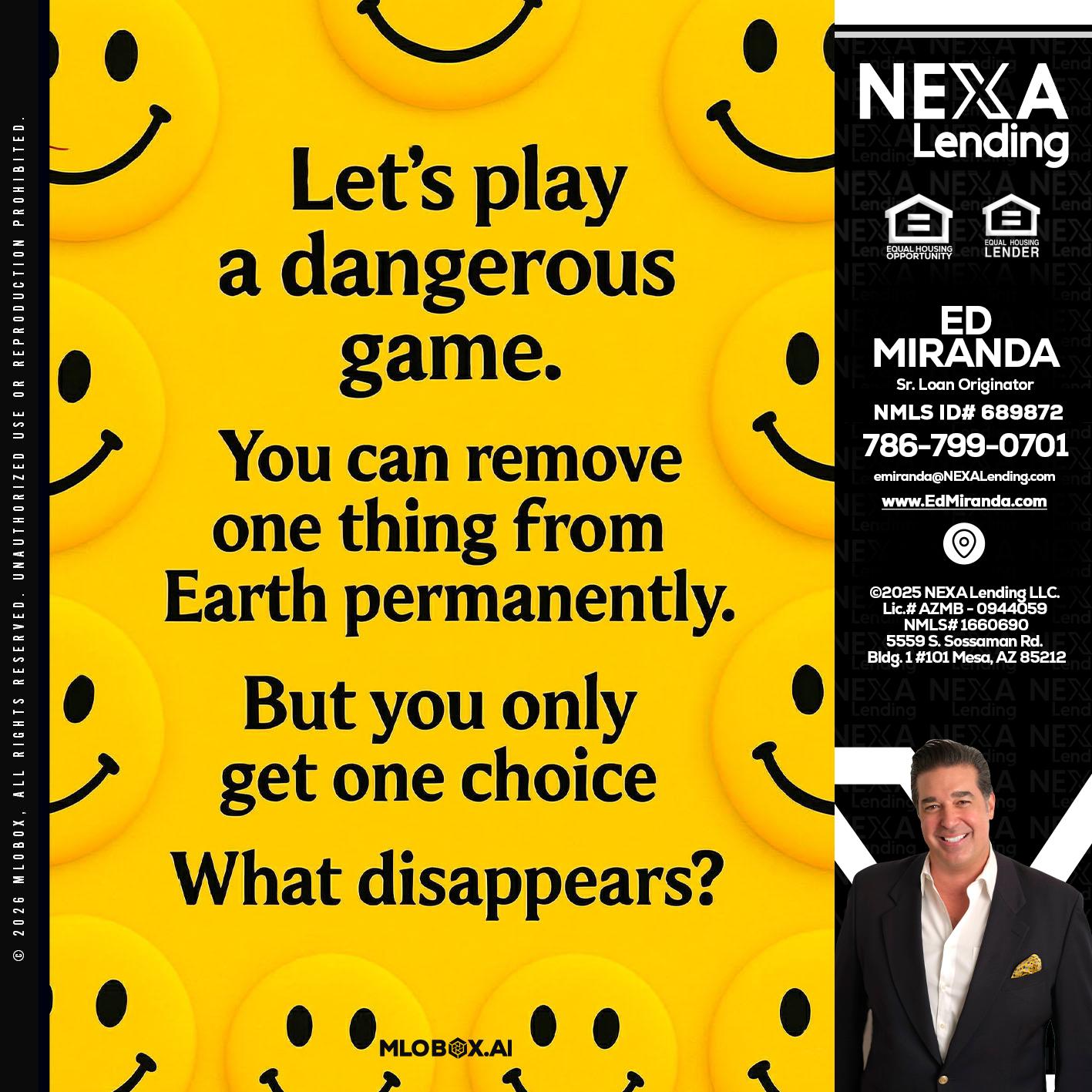 LETS PLAY - Ed Miranda -Senior Loan Originator