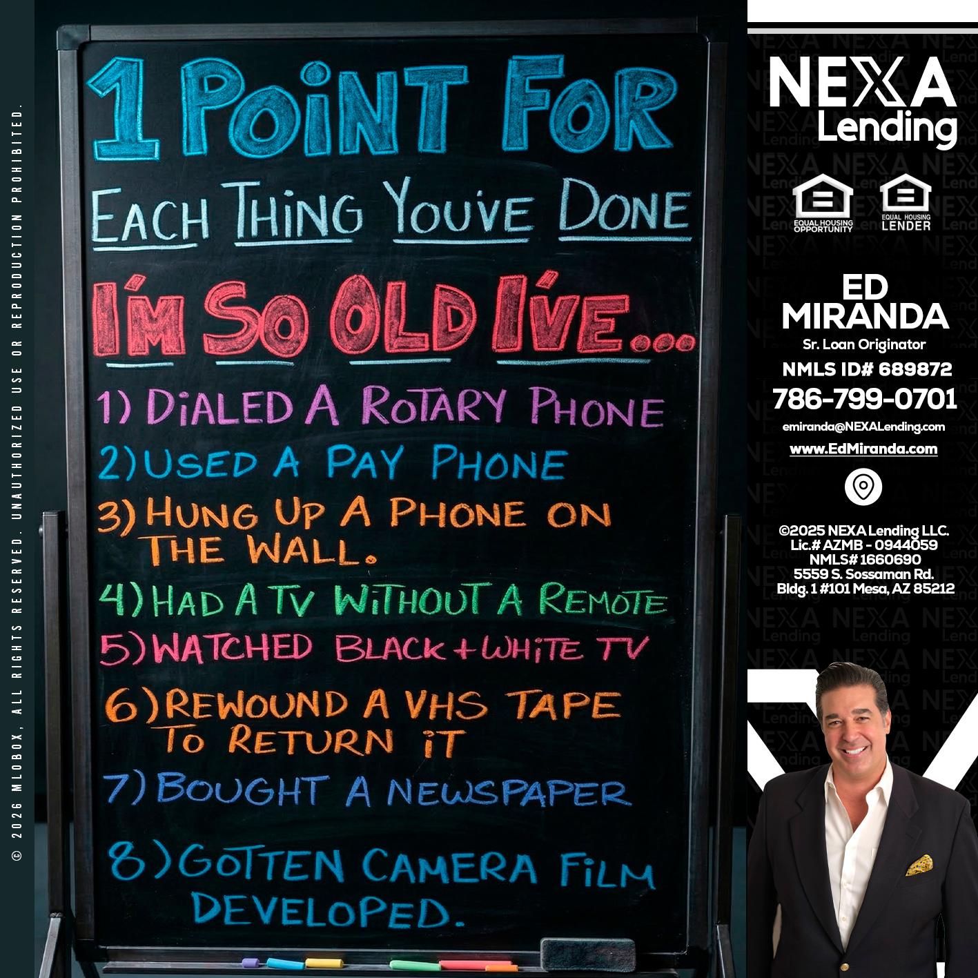 1 point for - Ed Miranda -Senior Loan Originator