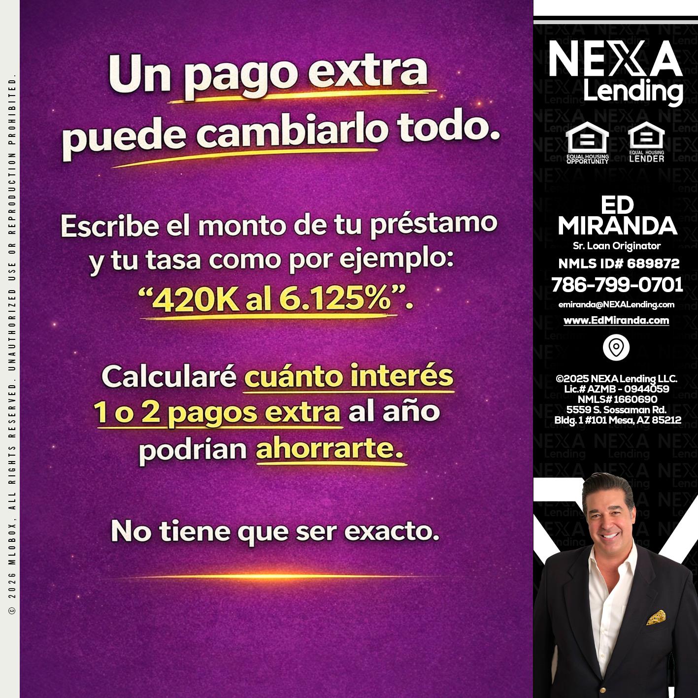 un pago extra - Ed Miranda -Senior Loan Originator