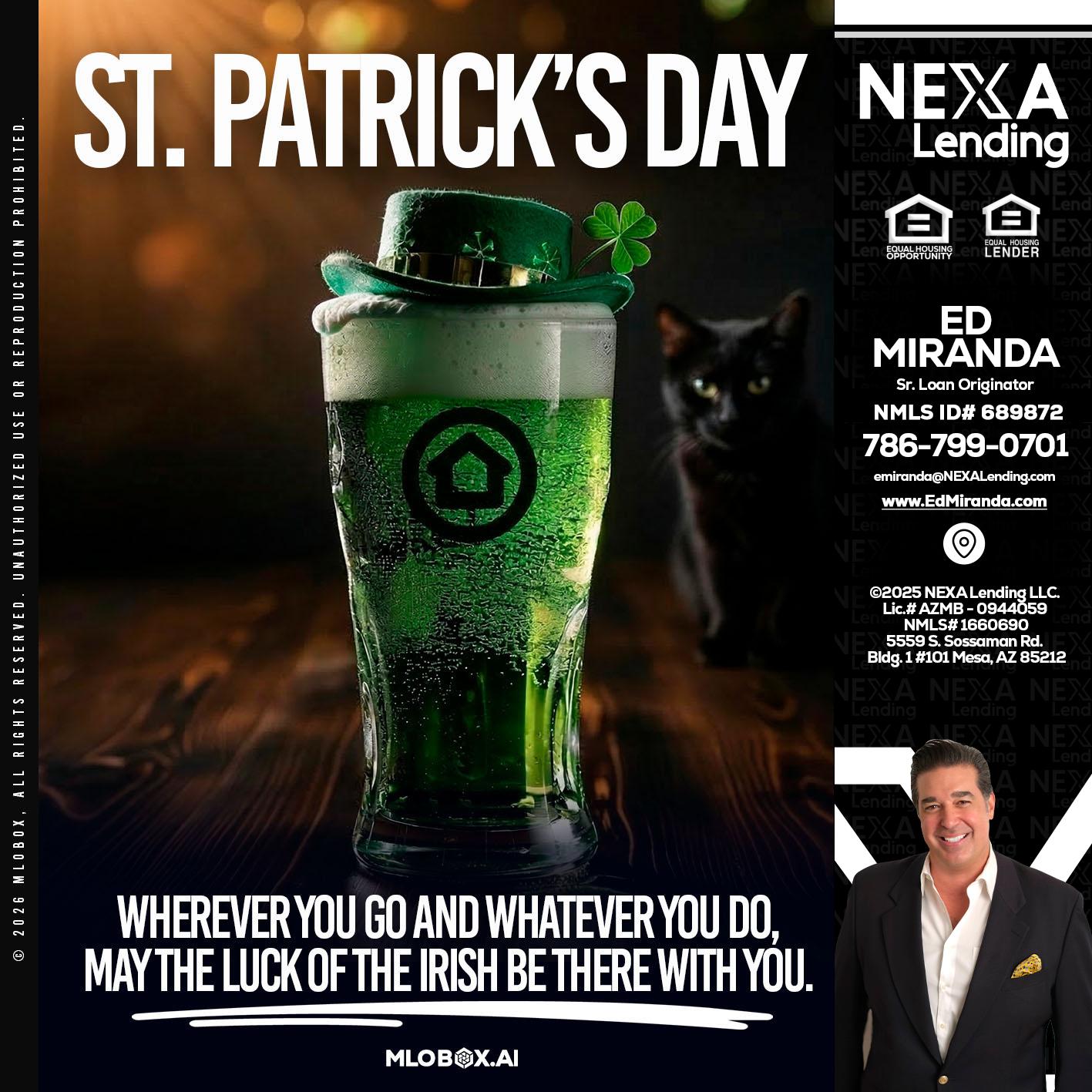 st. Patricks day - Ed Miranda -Senior Loan Originator