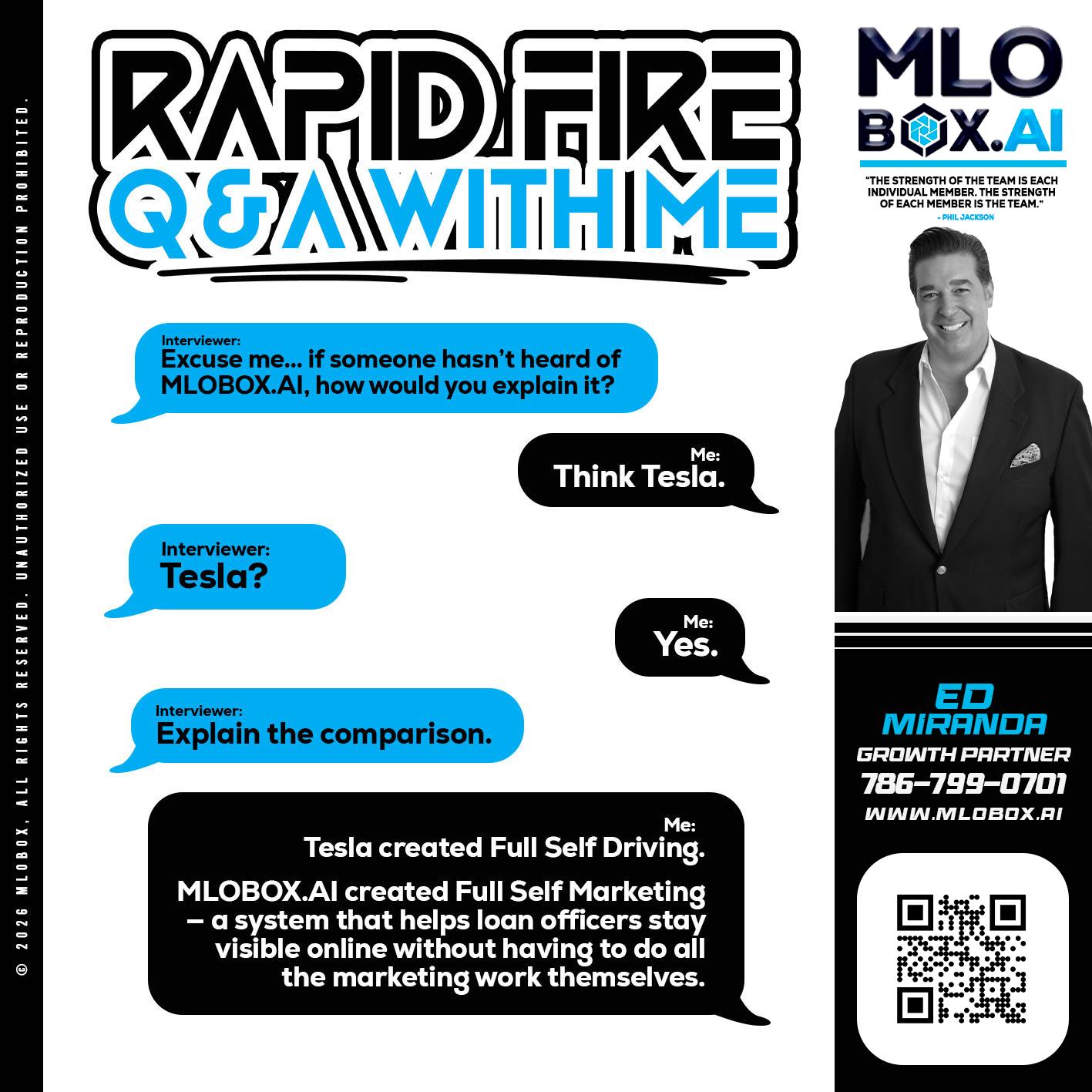 RAPID FIRE Q&A - Ed Miranda -Senior Loan Originator