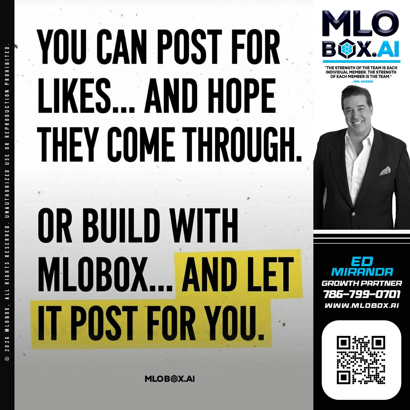 you can post - Ed Miranda -Senior Loan Originator