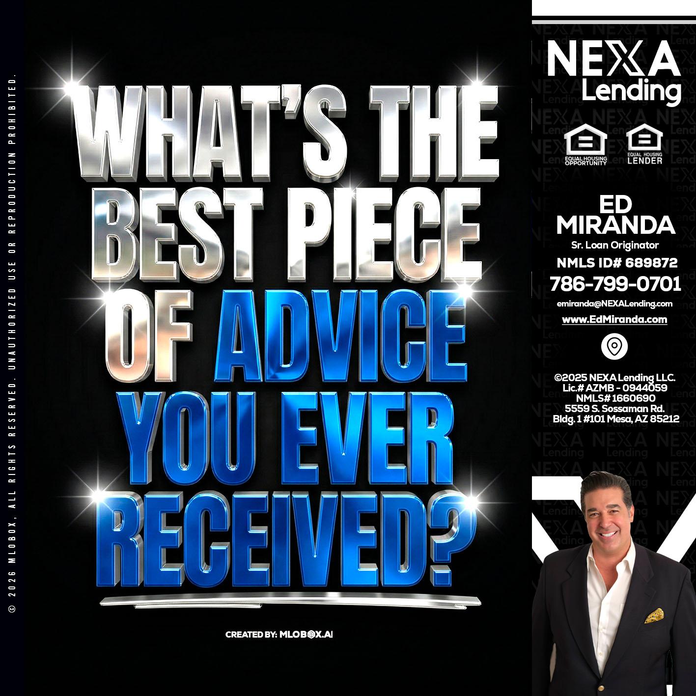 WHATS THE BEST - Ed Miranda -Senior Loan Originator