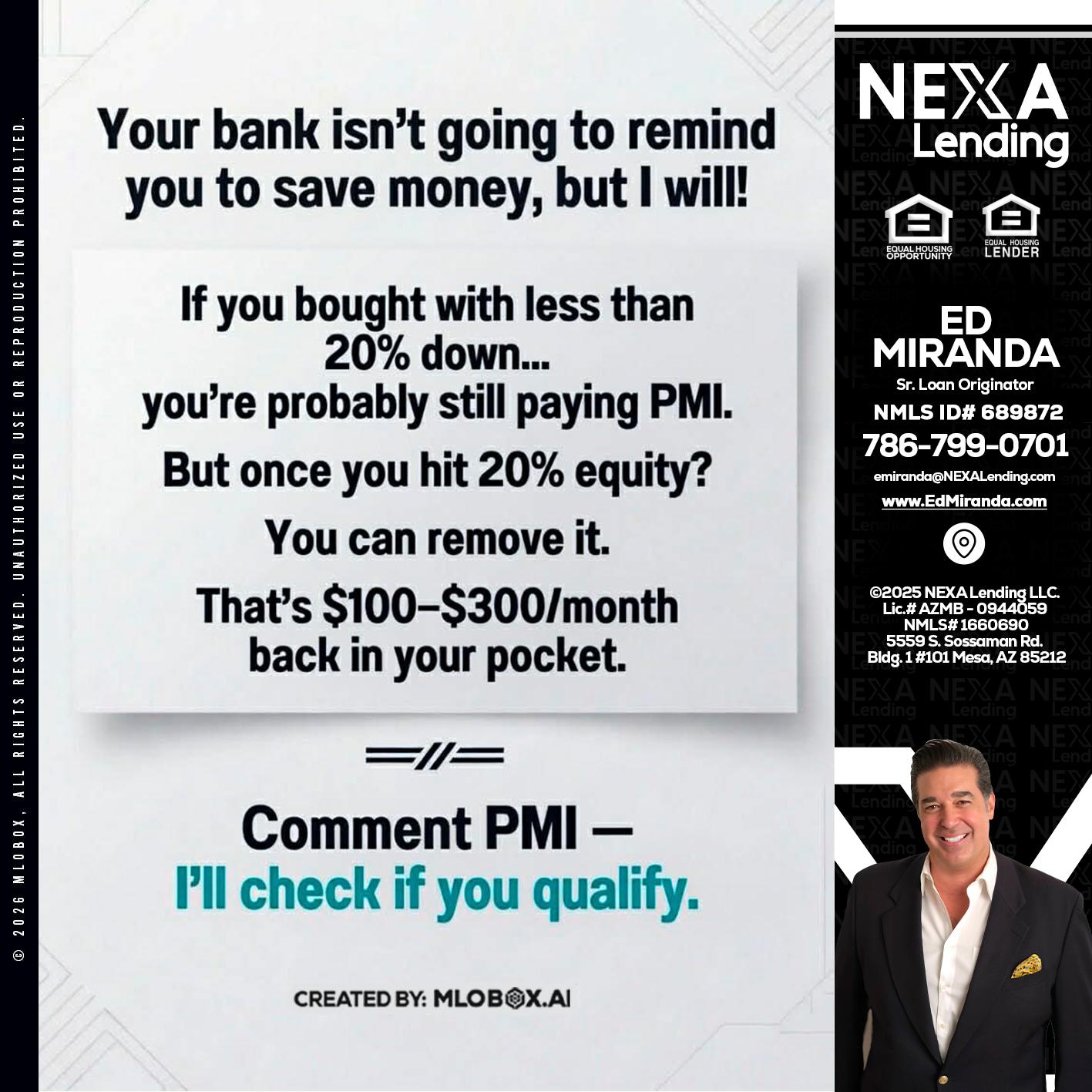 YOUR BANK ISNT - Ed Miranda -Senior Loan Originator