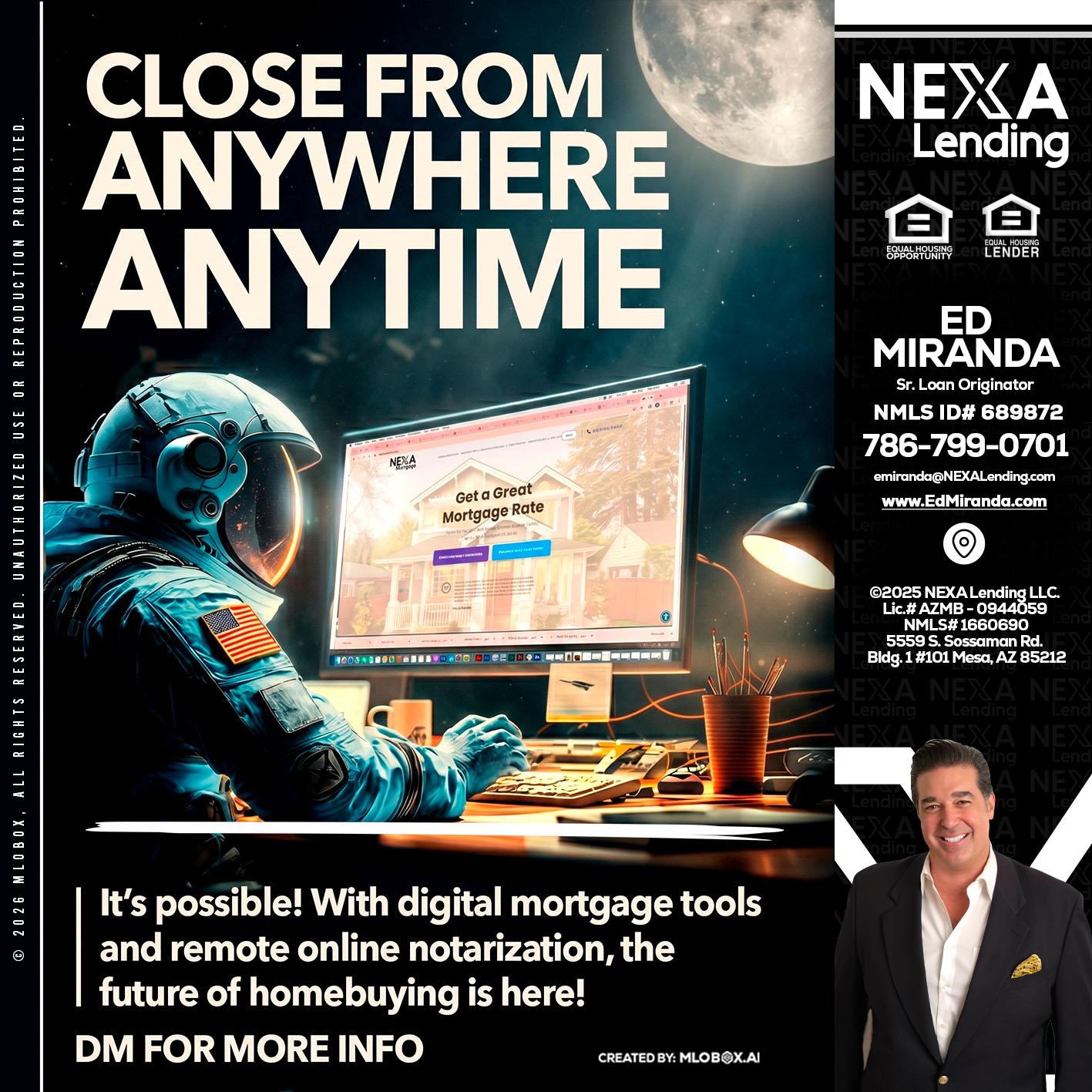 CLOSE FROM - Ed Miranda -Senior Loan Originator