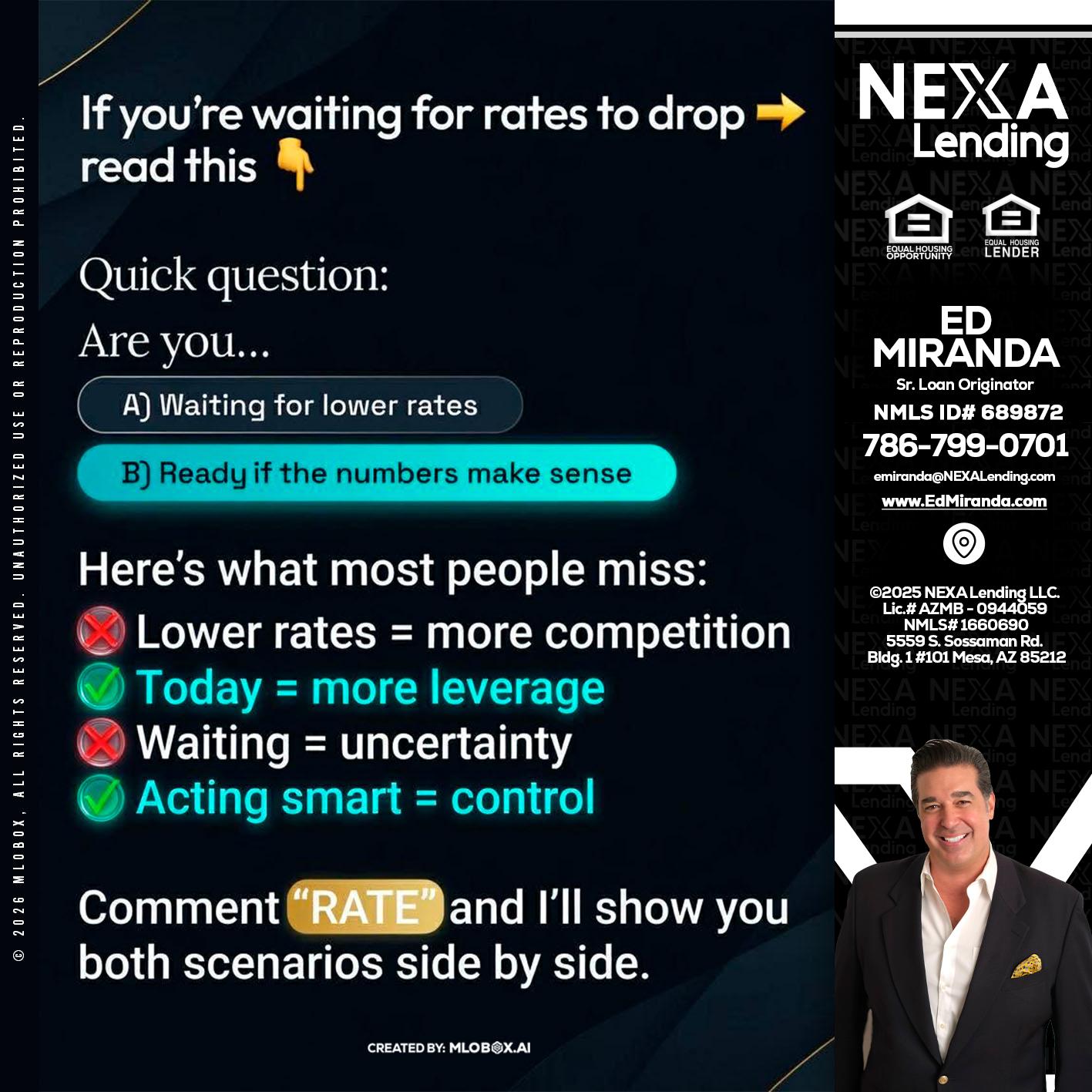 IF YOU ARE - Ed Miranda -Senior Loan Originator