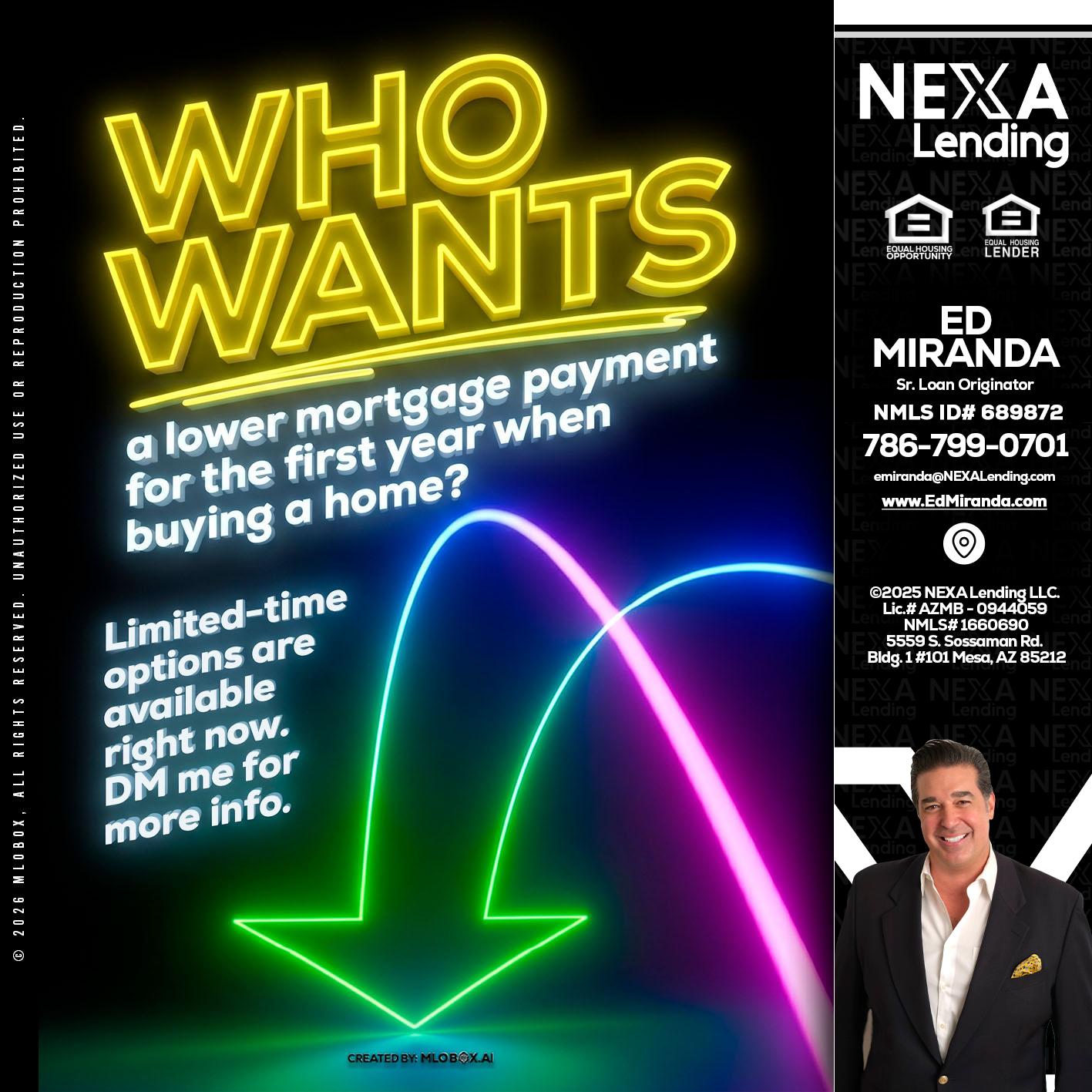 WHO WANTS - Ed Miranda -Senior Loan Originator