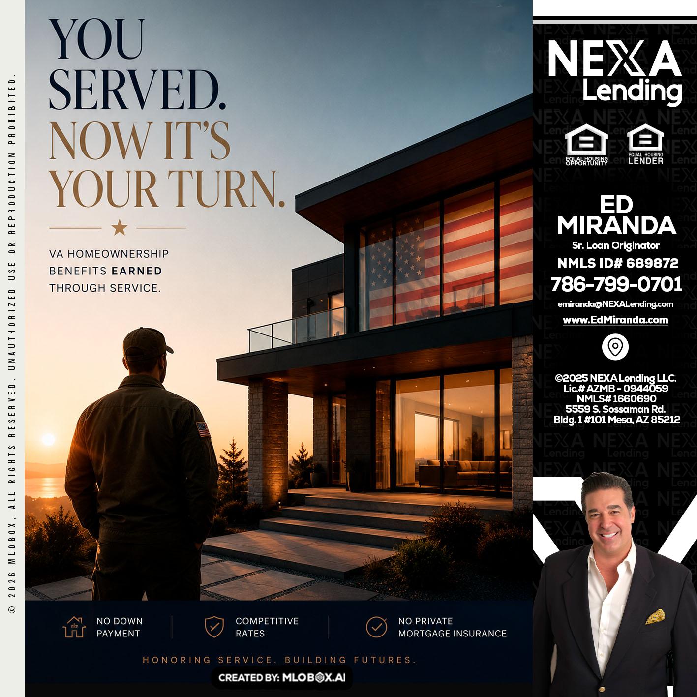 YOU SERVED - Ed Miranda -Senior Loan Originator