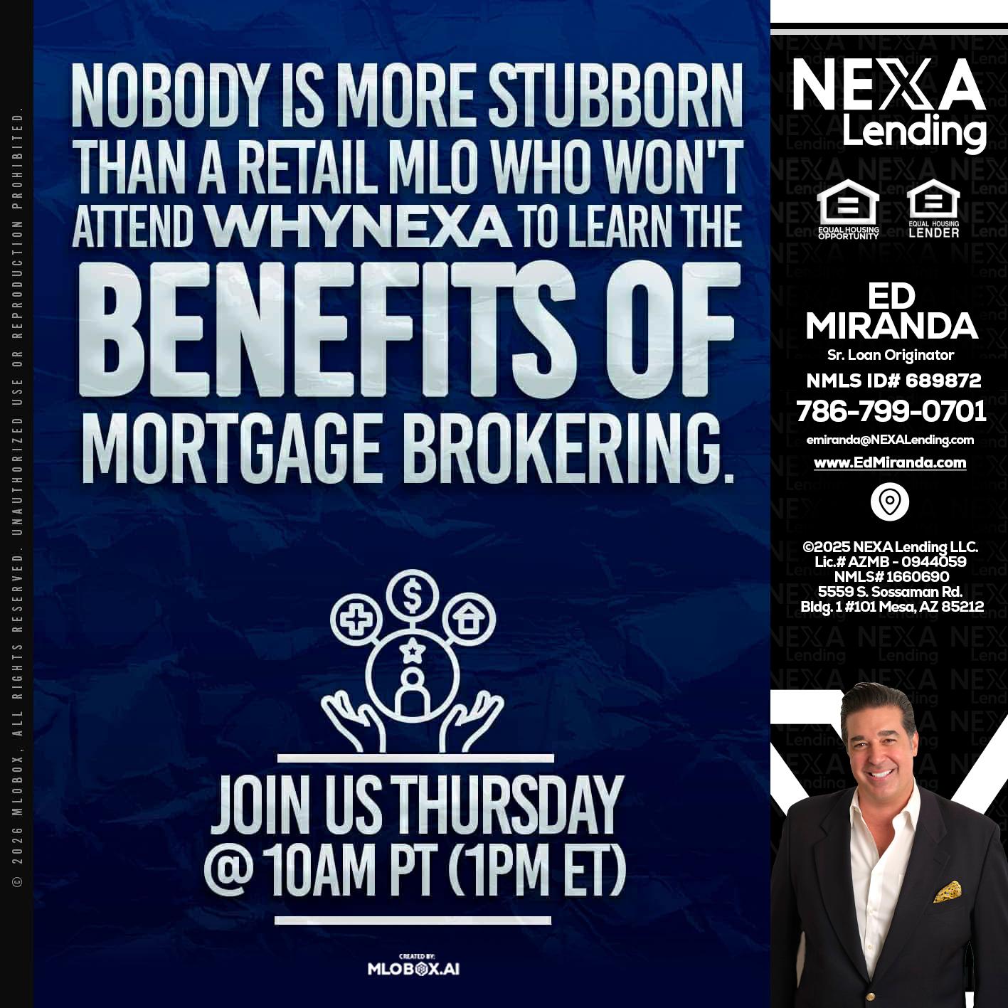 NOBODY IS MORE - Ed Miranda -Senior Loan Originator