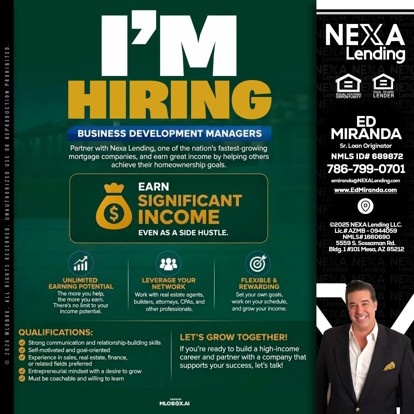 IM HIRING - Ed Miranda -Senior Loan Originator