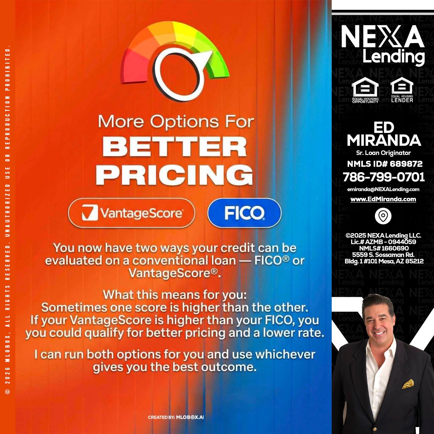BETTER PRICING - Ed Miranda -Senior Loan Originator