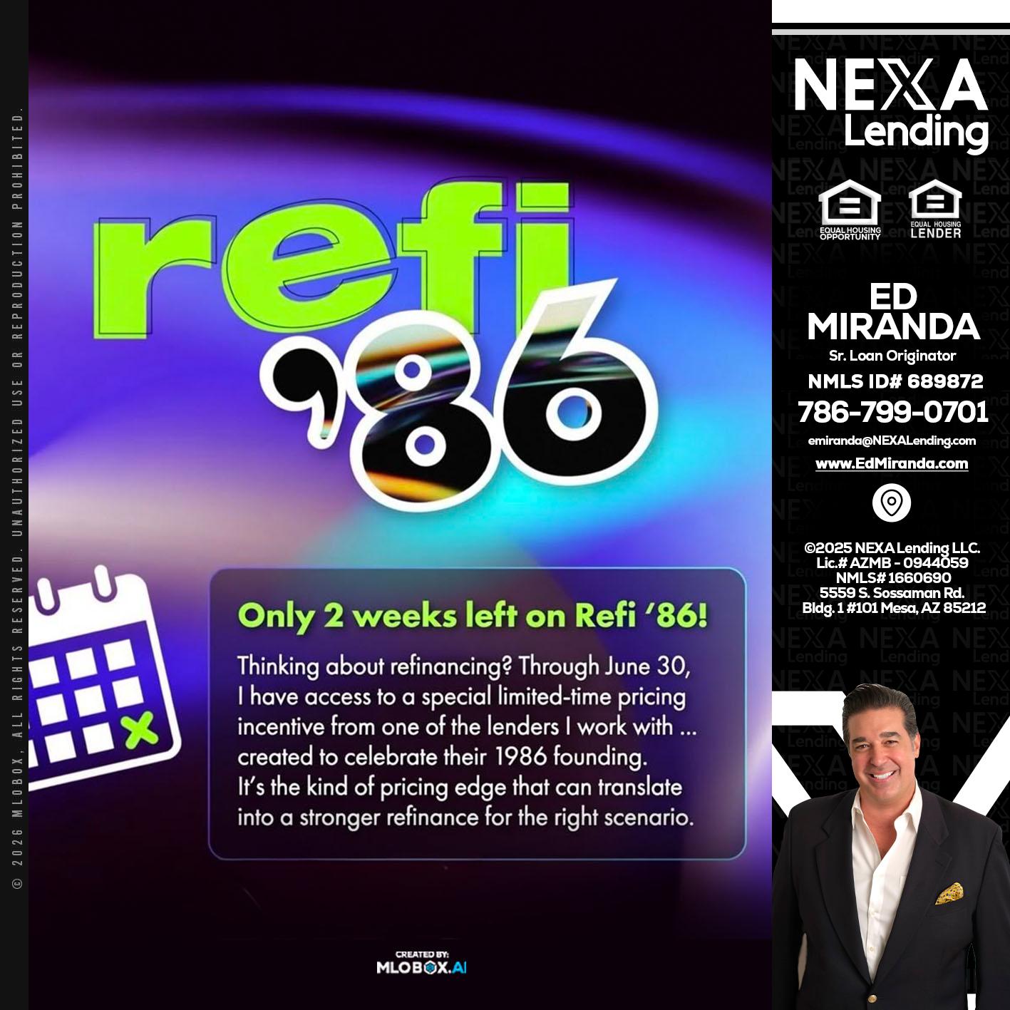 REFI 86 - Ed Miranda -Senior Loan Originator