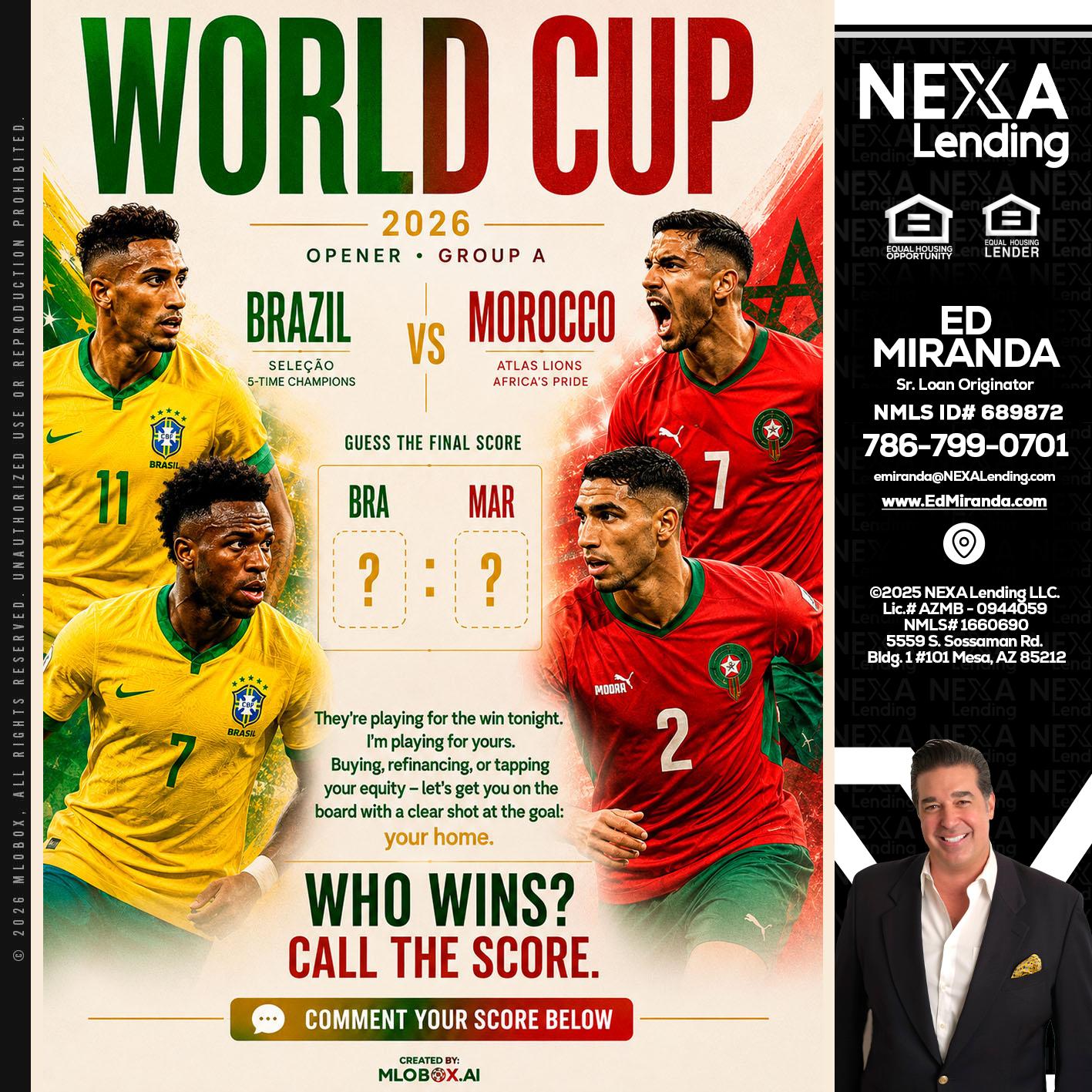 WORLD CUP - Ed Miranda -Senior Loan Originator