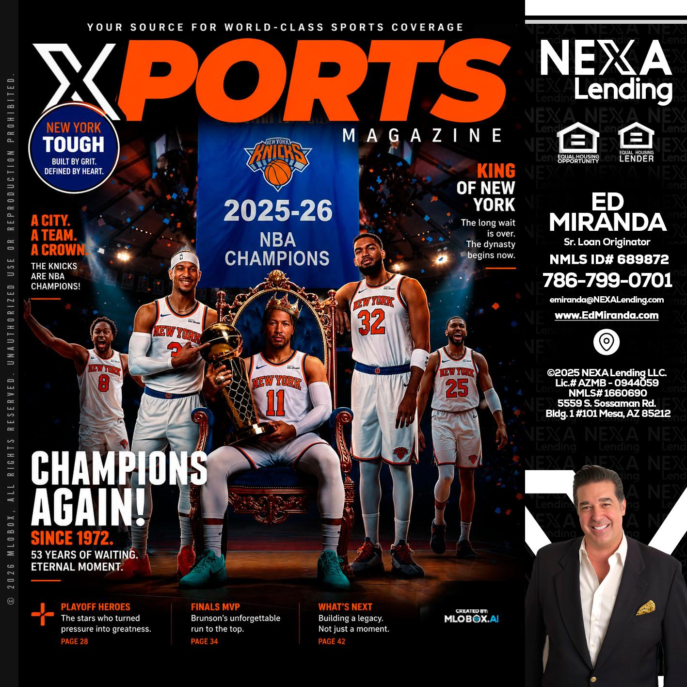 XPORTS MAGAZINE - Ed Miranda -Senior Loan Originator