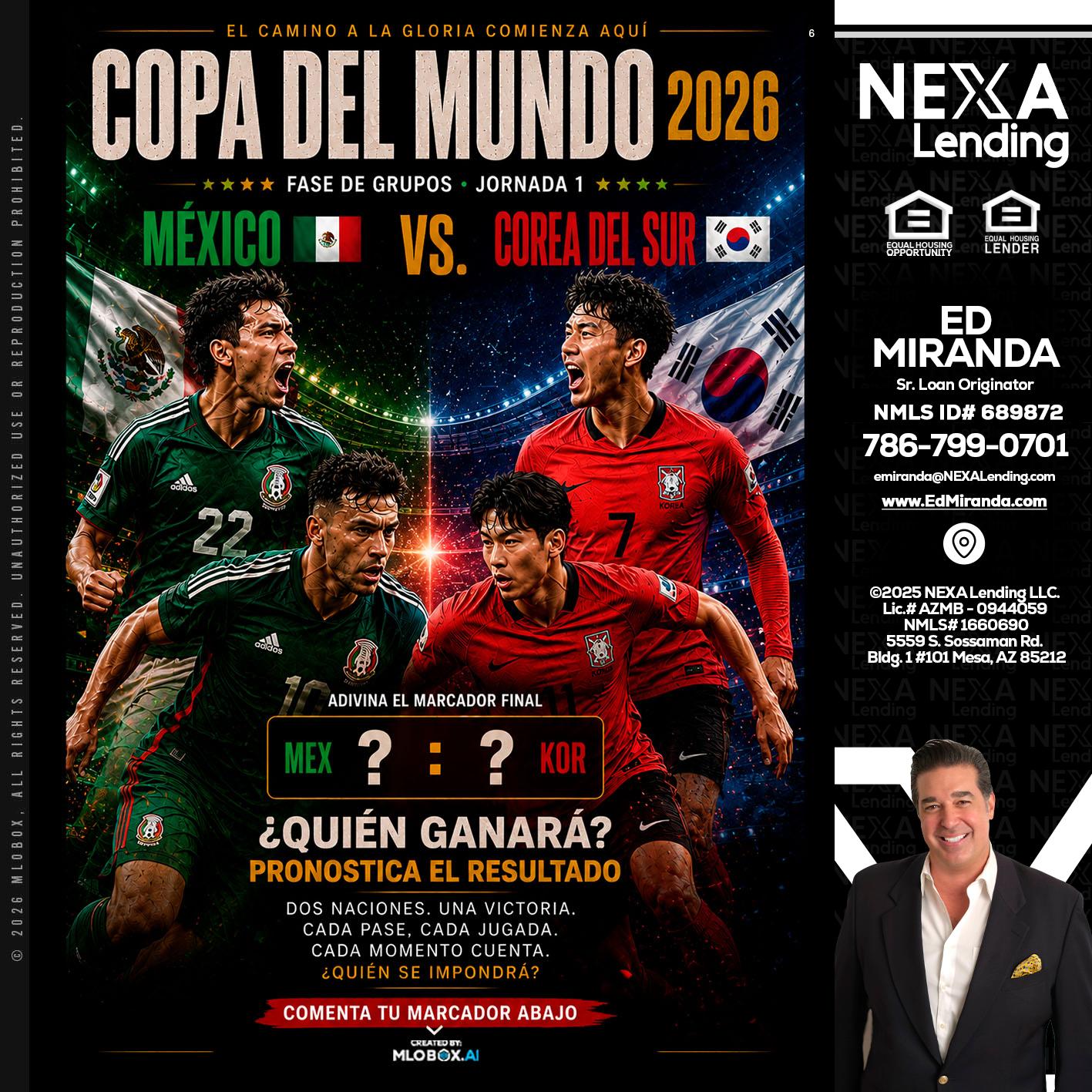COPA DEL MUNDO 2026 - Ed Miranda -Senior Loan Originator