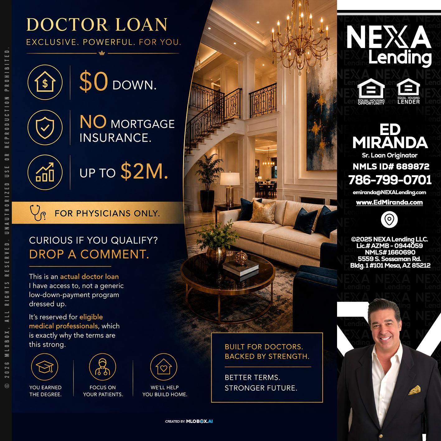 DOCTOR LOANS - Ed Miranda -Senior Loan Originator