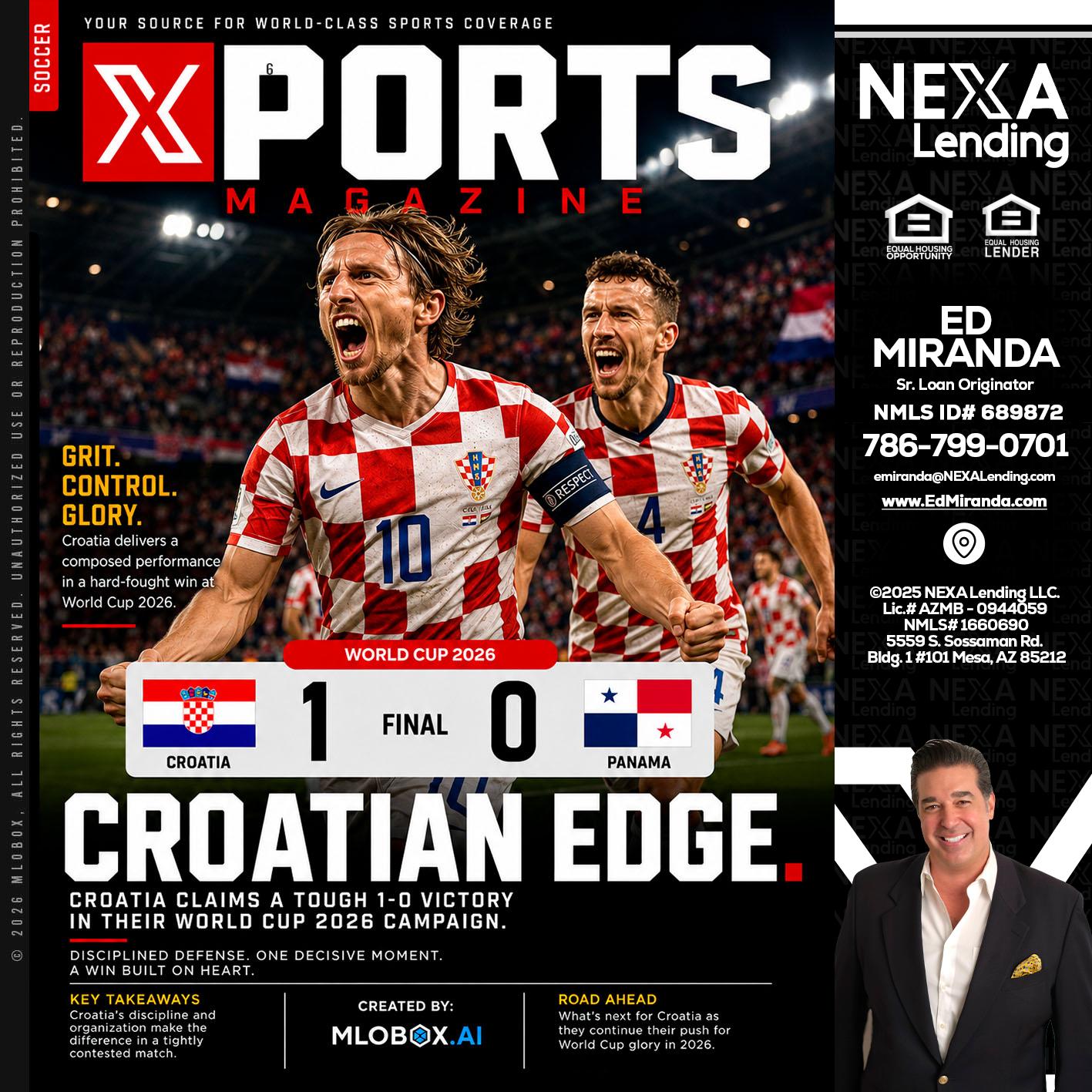 CROATIA 1-0 PANAMA - Ed Miranda -Senior Loan Originator