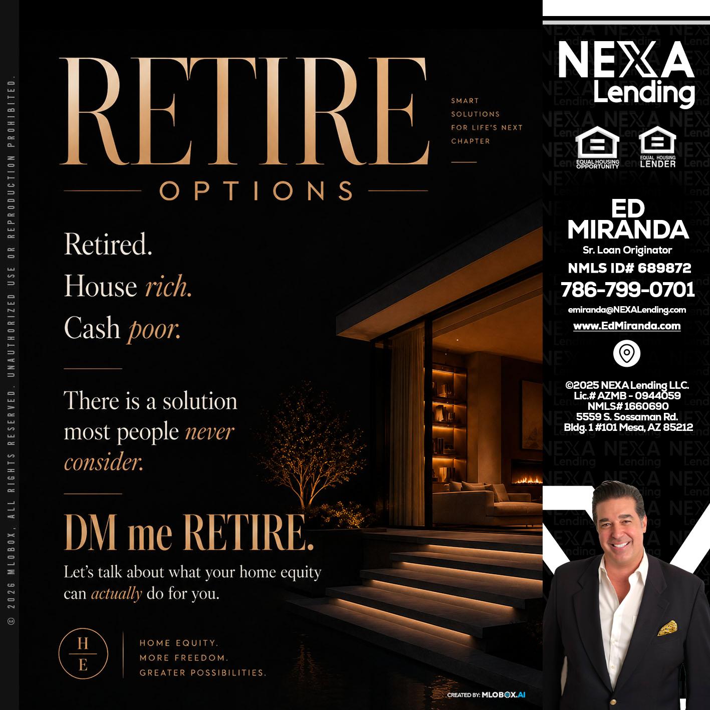 RETIRE LOANS - Ed Miranda -Senior Loan Originator