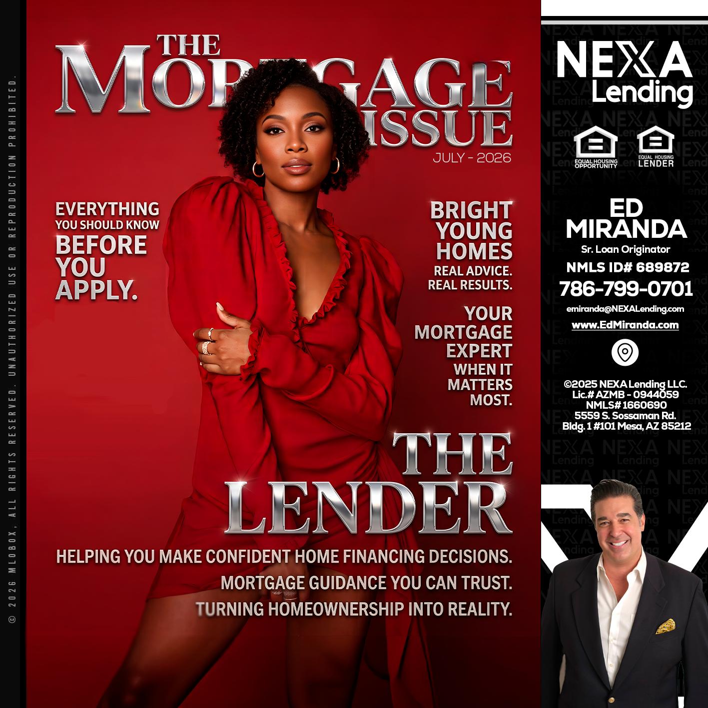 THE MORTGAGE ISSUE JULY - Ed Miranda -Senior Loan Originator