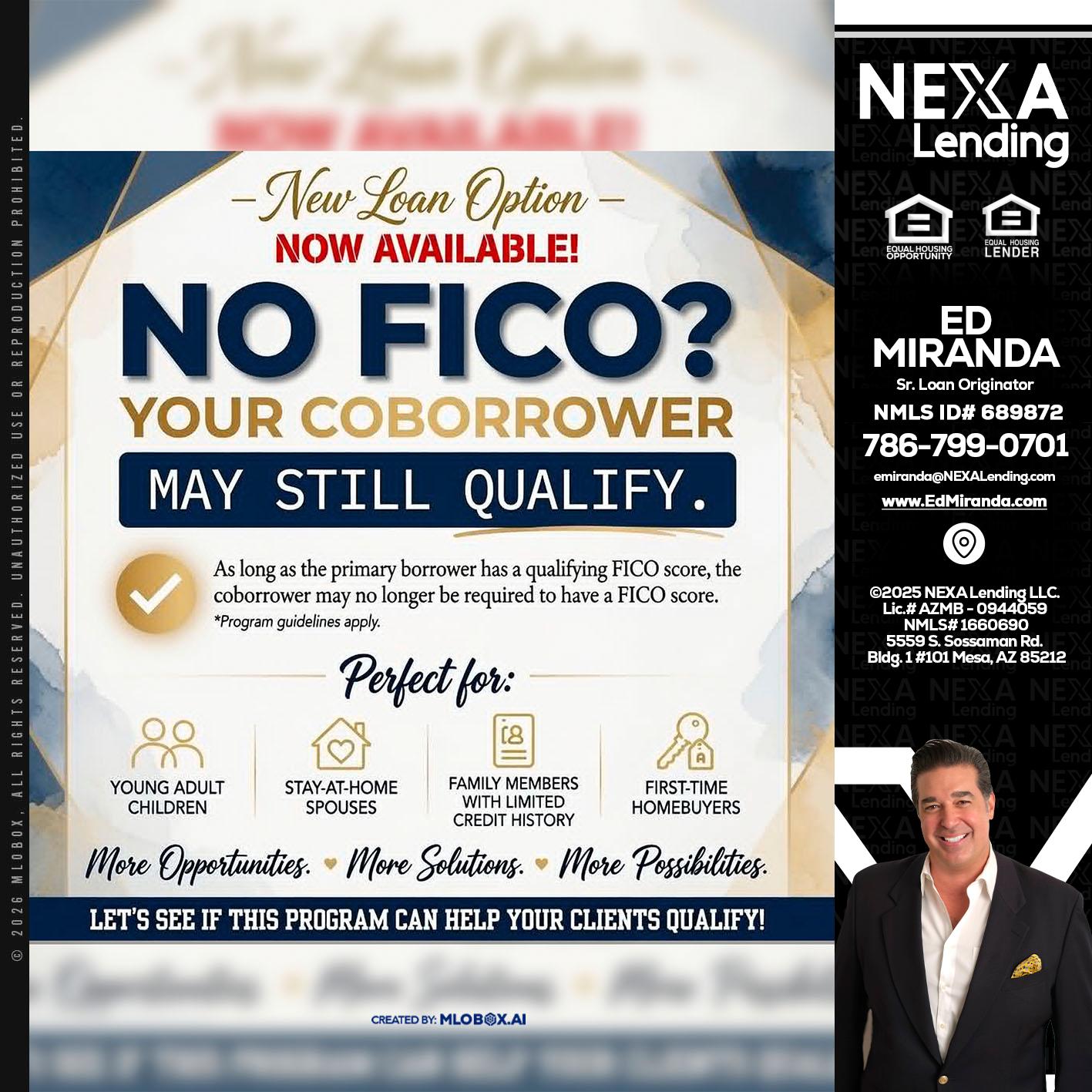 NO FICO? - Ed Miranda -Senior Loan Originator