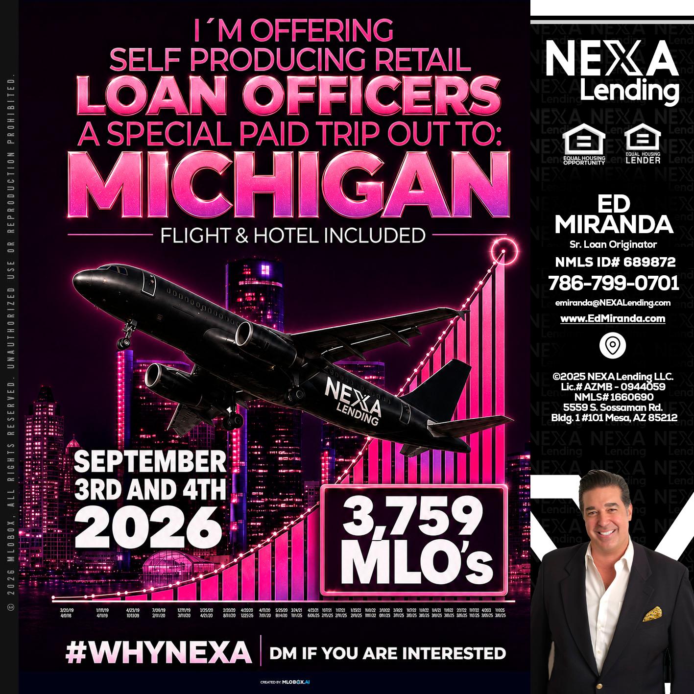 MICHIGAN TRIP - Ed Miranda -Senior Loan Originator