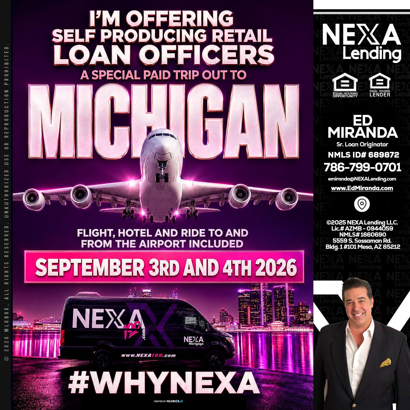 MICHIGAN TRIP - Ed Miranda -Senior Loan Originator