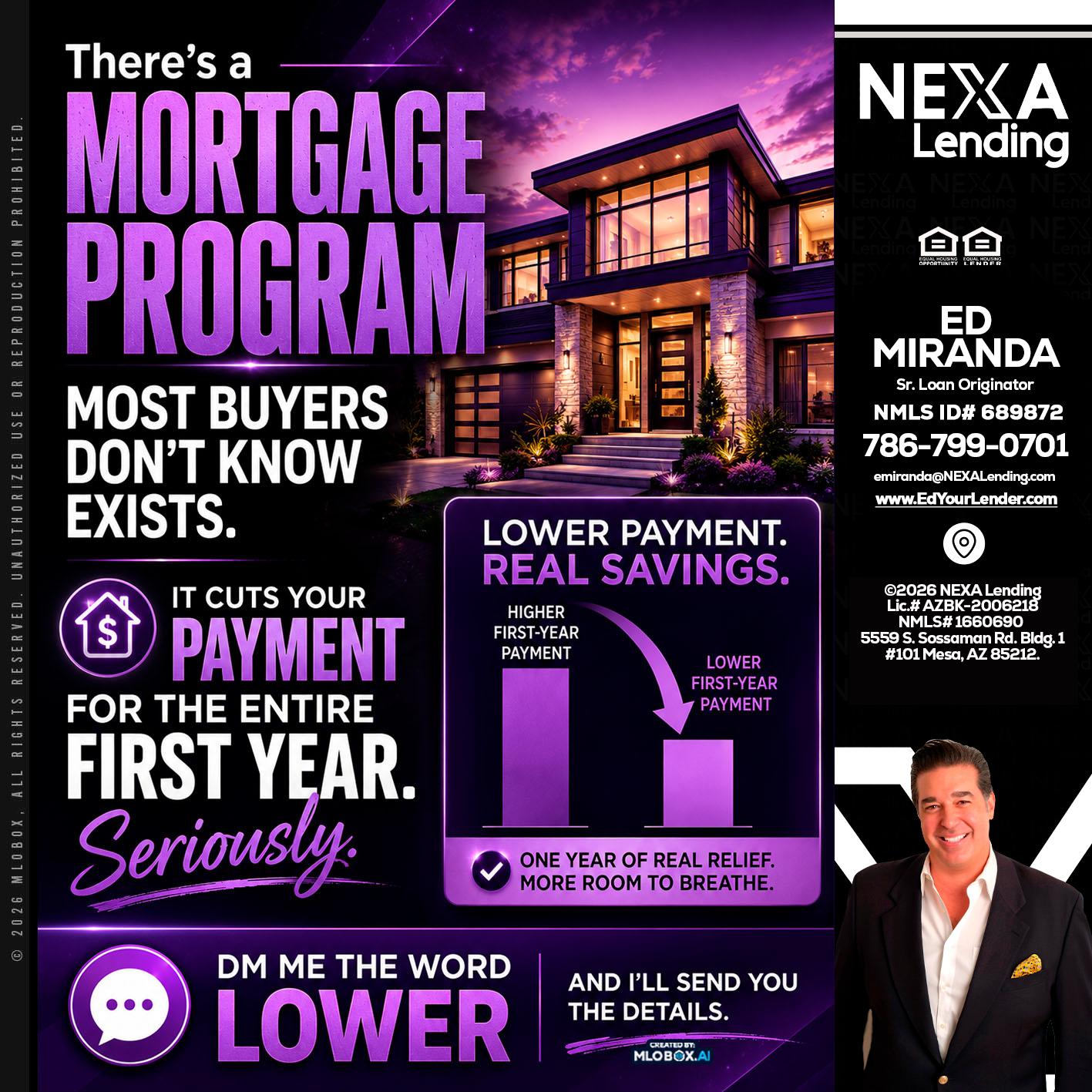 MORTGAGE PROGRAM - Ed Miranda -Senior Loan Originator