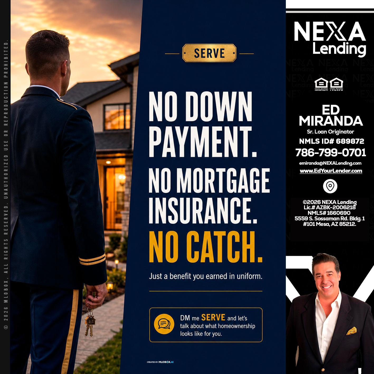 NO DOWN PAYMENT - Ed Miranda -Senior Loan Originator