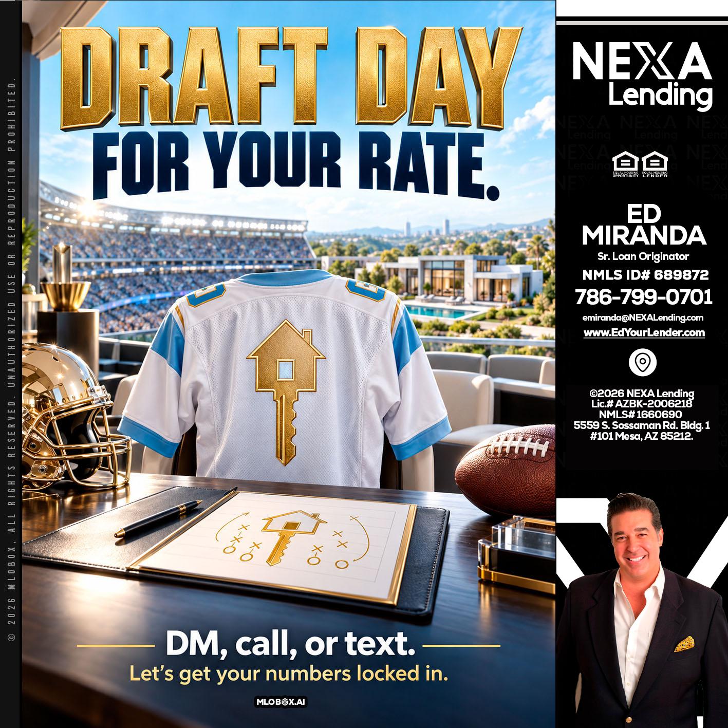 DRAFT DAY - Ed Miranda -Senior Loan Originator