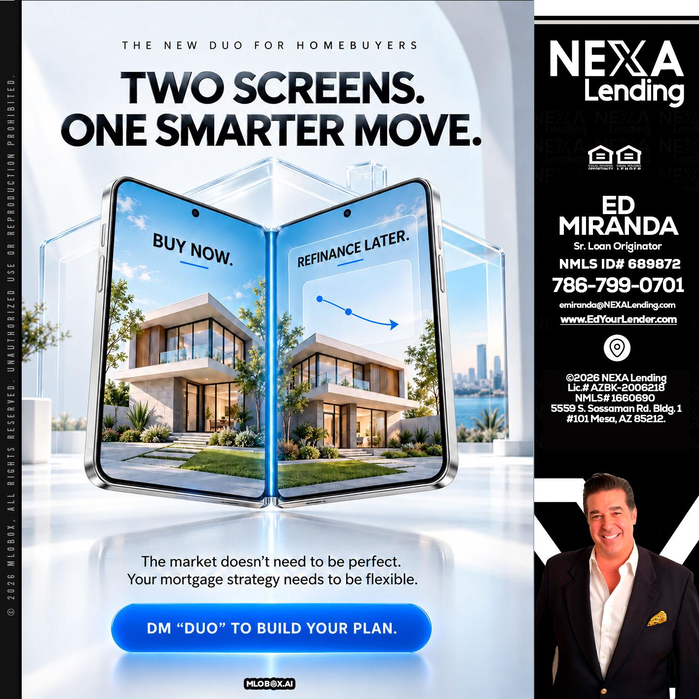 TWO SCREENS - Ed Miranda -Senior Loan Originator