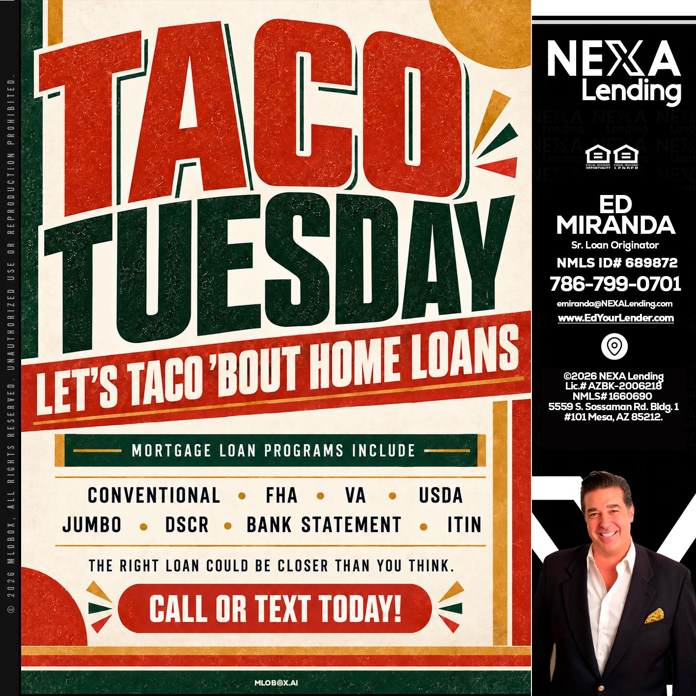 TACO TUESDAY - Ed Miranda -Senior Loan Originator